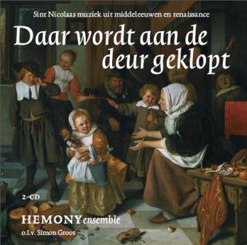 Hemony ensemble Daar wordt aan de deur geklopt