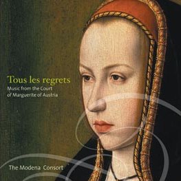 Modena Consort Tous les Regretz